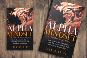 Alpha Mindset -John Winters