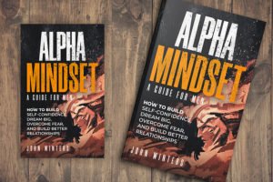 John Winters - Alpha Mindset