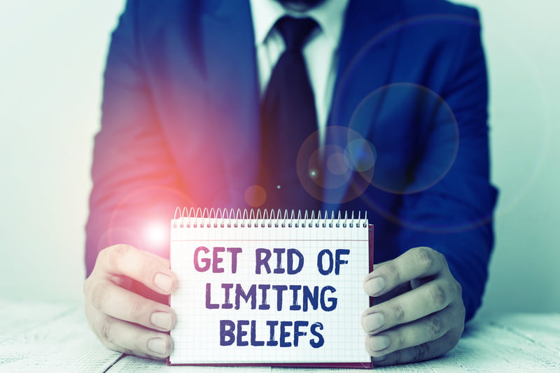 Why You Should Overcome Your Limiting Beliefs